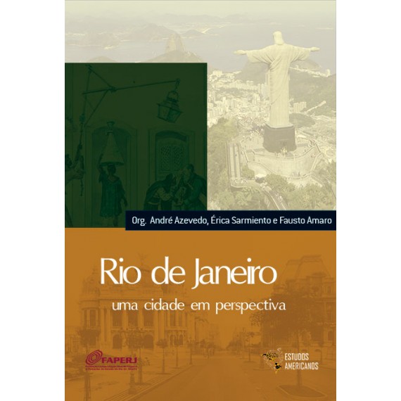 Rio de Janeiro: uma cidade em perspectiva